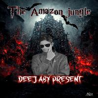 The Amazon Jungle - Dark Beat - Deej Abhay Aby Allahabad